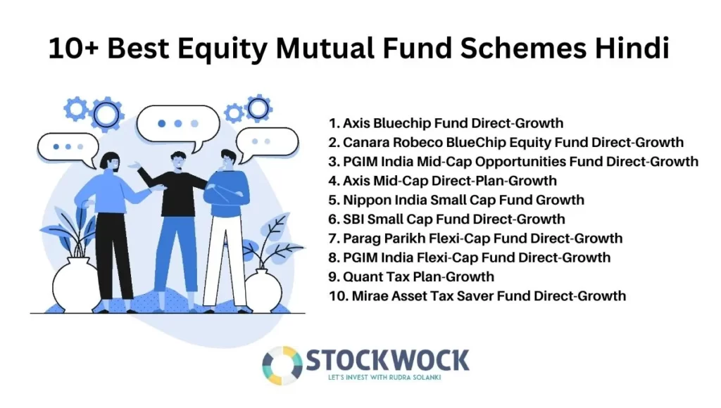 10+ Best Equity Mutual Fund Schemes Hindi 