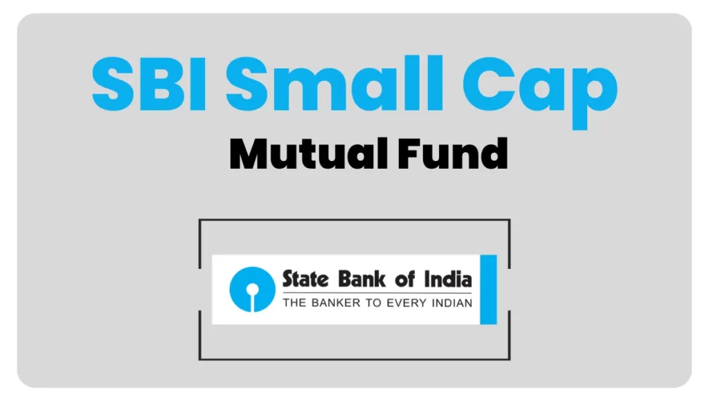 SBI Small Cap Mutual Fund Analysis